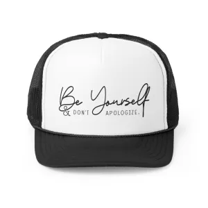 Be yourself Trucker Caps
