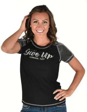 Cowgirl Tuff Womens Never Give Up Shimmer Black Nylon S/S T-Shirt Made to order Soft Touch Tailored Silhouette Cowgirl Tuff Womens Never Give Up Shimmer Black Nylon S/S T-Shirt