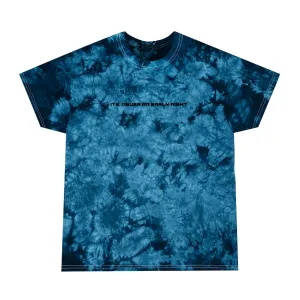 ITS NEVER AN EARLY NIGHT Tie-Dye Tee