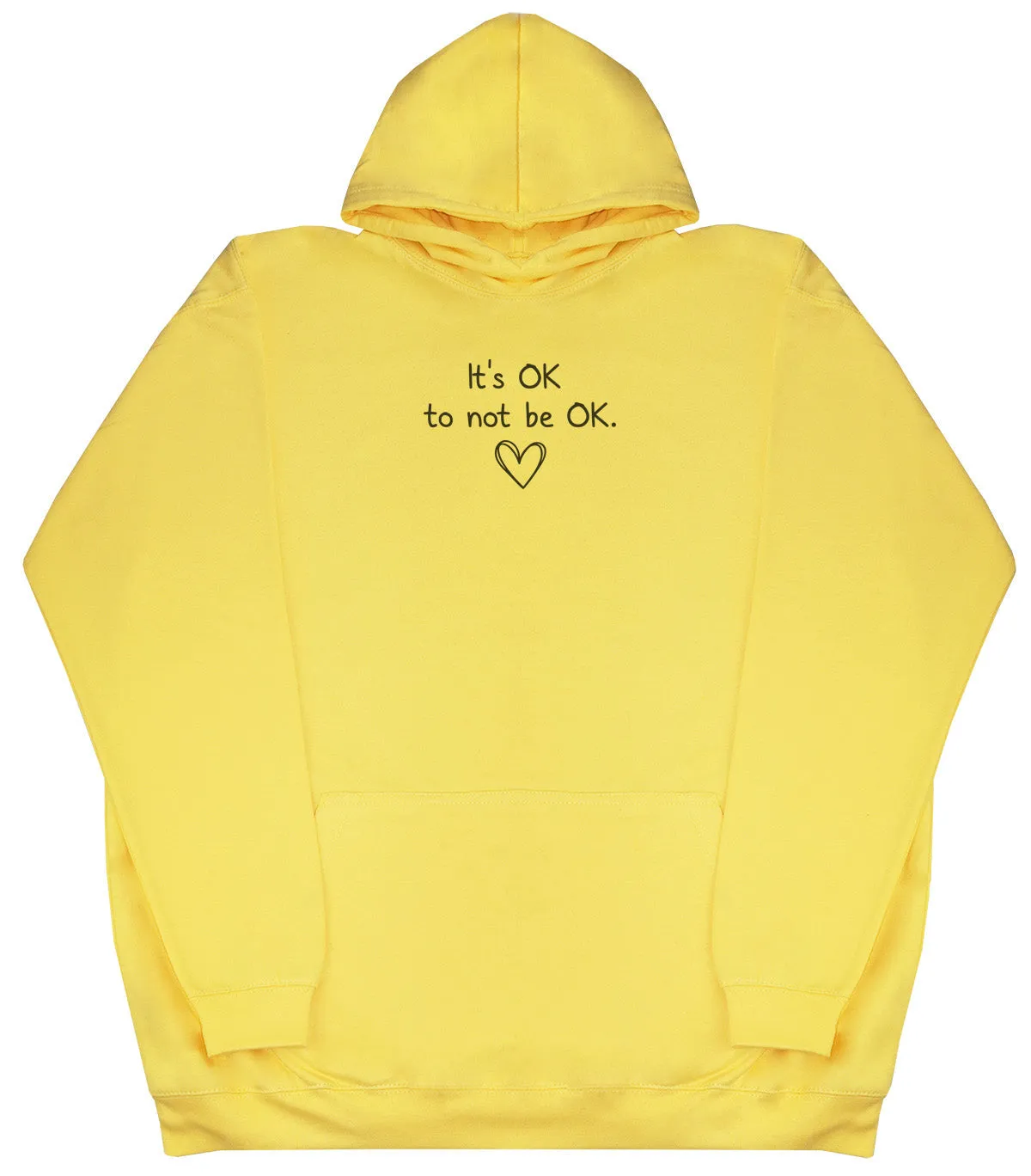 It's OK to not be OK - Kids Oversized Comfy Original Hoody