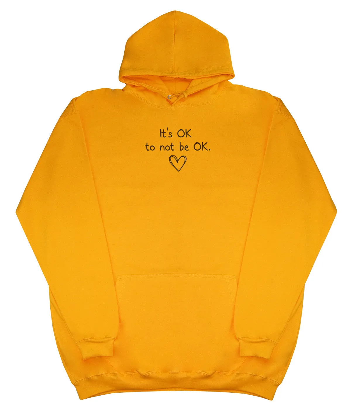 It's OK to not be OK - Kids Oversized Comfy Original Hoody