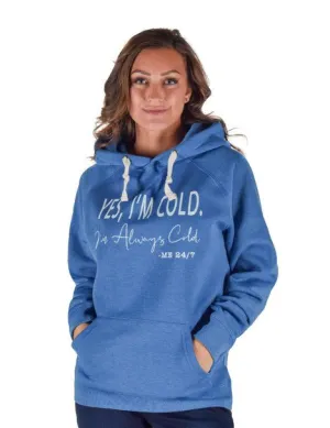 Moisture Wicking Fabric Cowgirl Tuff Womens Yes I'm Cold Royal Blue Poly/Rayon Hoodie Cowgirl Tuff Womens Yes I'm Cold Royal Blue Poly/Rayon Hoodie Fashion Forward High-End Style