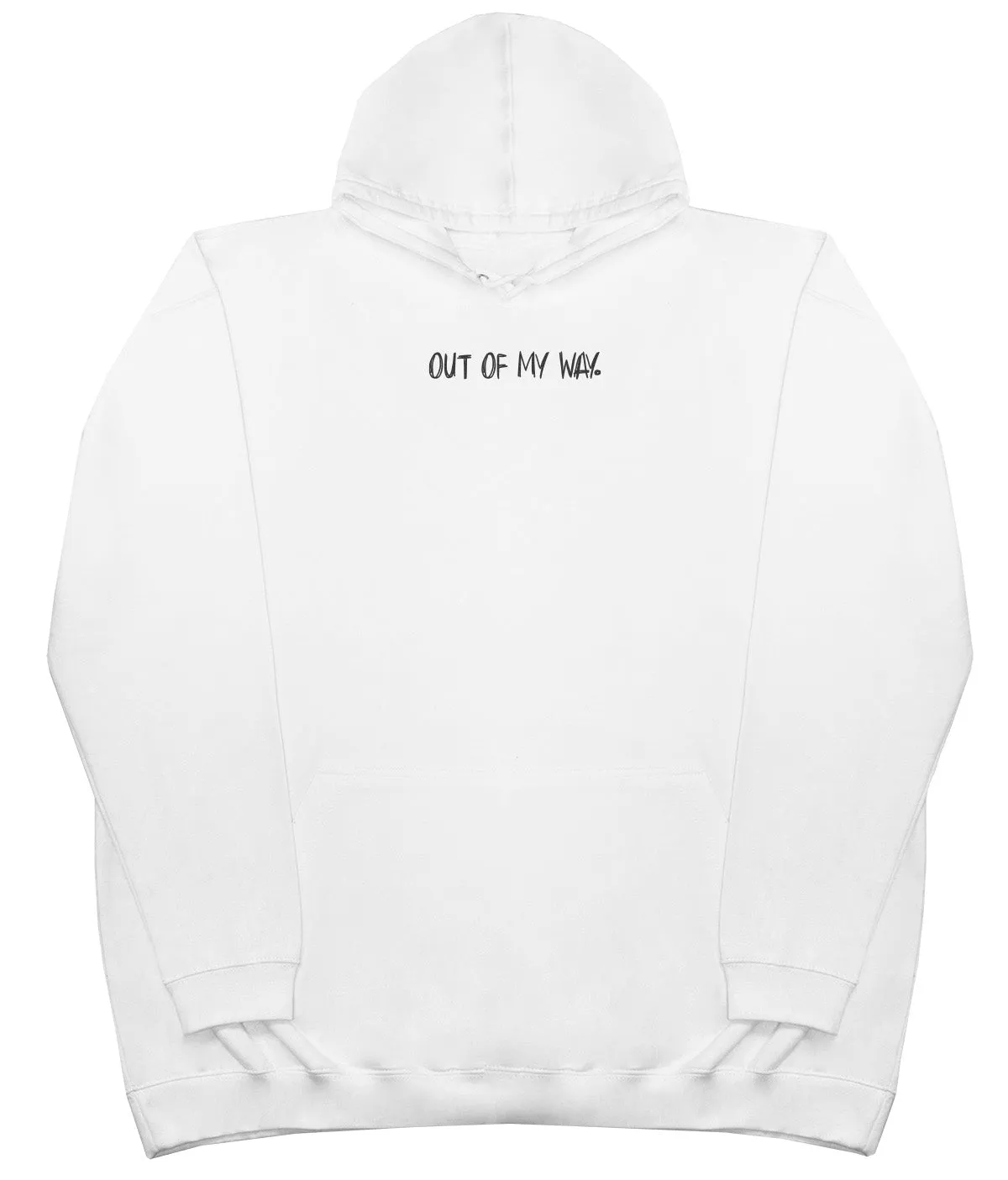 Out Of My Way - Kids Oversized Comfy Original Hoody