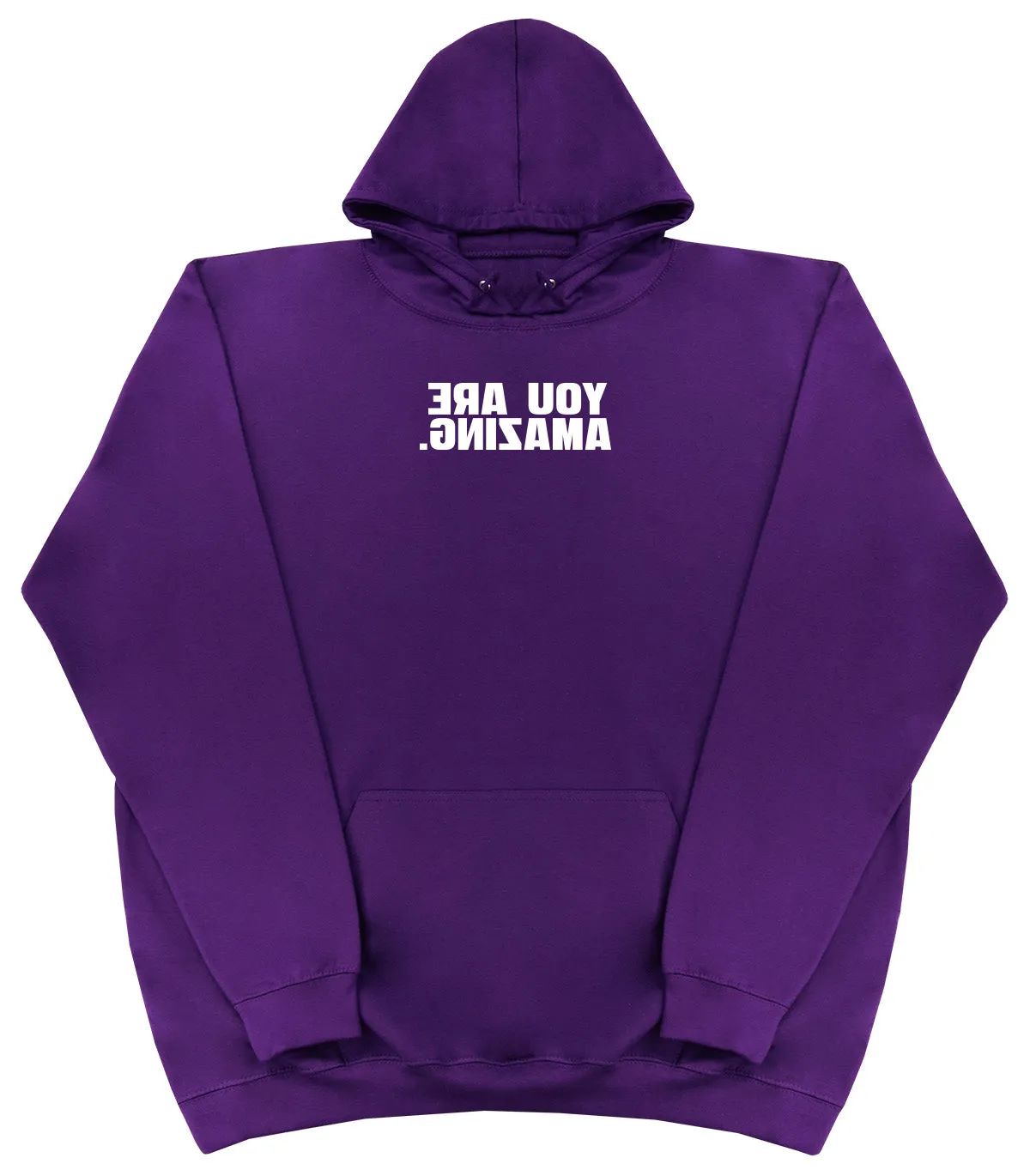 You Are Amazing - Kids Oversized Comfy Original Hoody