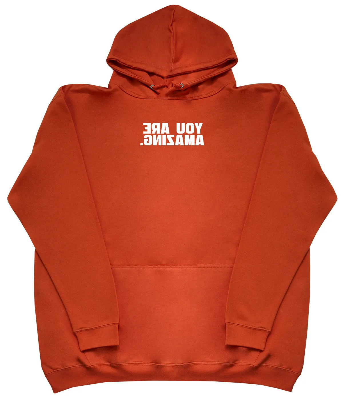 You Are Amazing - Kids Oversized Comfy Original Hoody